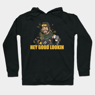 Good lookin Hoodie